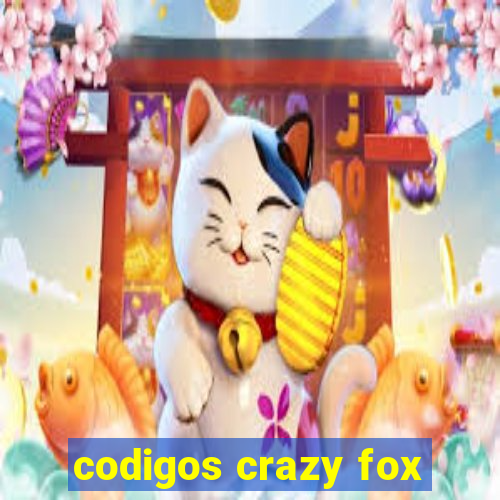 codigos crazy fox